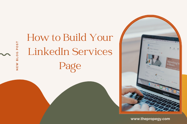 How to Build Your LinkedIn Services Page
